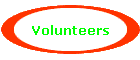 Volunteers